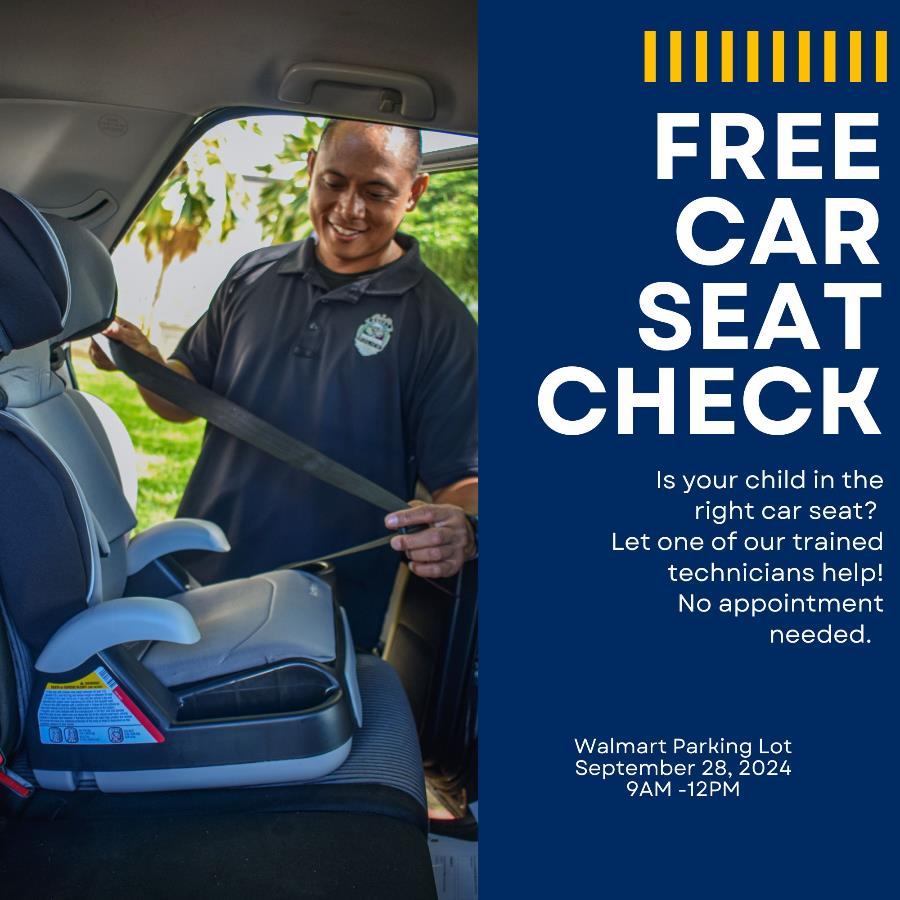 Free car seat check in recognition of National Child Passenger Safety Kauai County HI